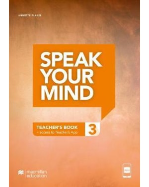 Speak your mind - Teacher''''s edition with App-3