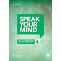 Speak your mind - Teacher''''s edition with-app - 4