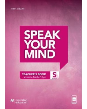 Speak your mind - Teacher''''s edition with App - Starter
