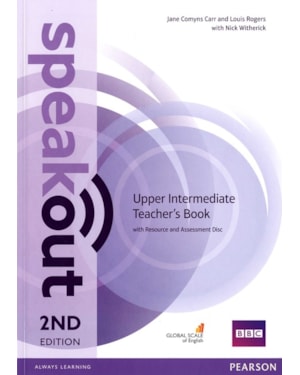 SPEAKOUT UPPER INTERMEDIATE 2ND EDITION TEACHERS GUIDE WITH RESOURCE & ASSESSMENT DISC PACK