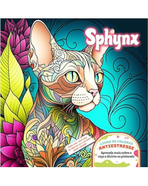 SPHYNX - LIVRO DE COLORIR ANTIESTRESSE