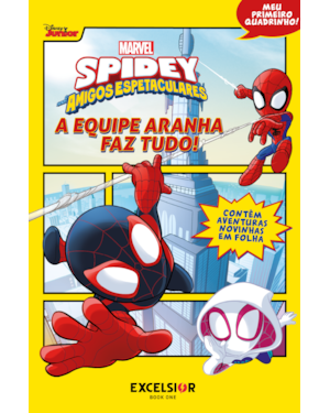 SPIDEY E SEUS AMIGOS ESPETACULARES: MEU PRIMEIRO QUADRINHO!