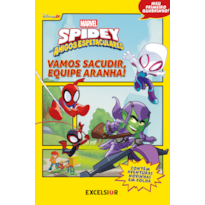 SPIDEY E SEUS AMIGOS ESPETACULARES - VAMOS SACUDIR, EQUIPE ARANHA!