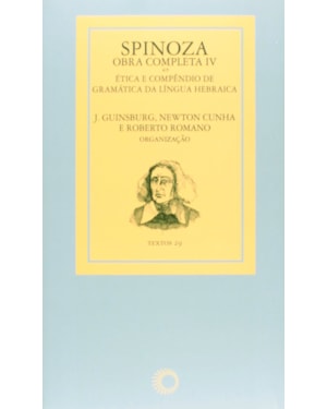 SPINOZA - OBRA COMPLETA IV