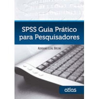 SPSS: GUIA PRÁTICO PARA PESQUISADORES