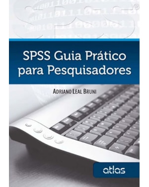 SPSS: GUIA PRÁTICO PARA PESQUISADORES