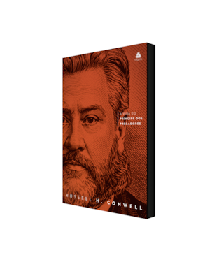Spurgeon - A vida do Príncipe dos Pregadores