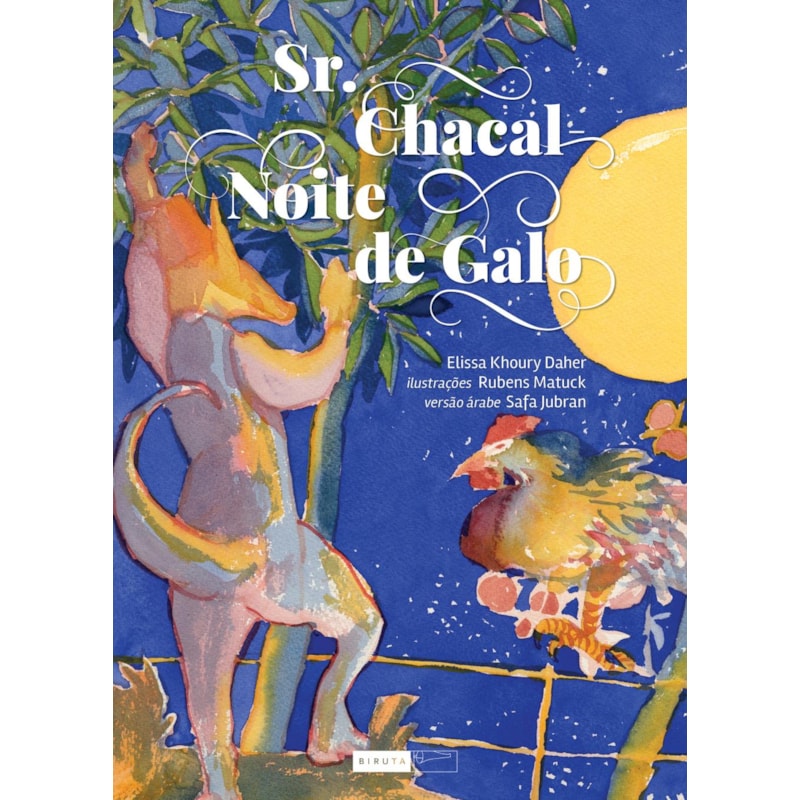 SR. CHACAL: NOITE DE GALO