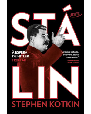 STÁLIN - VOLUME 2: À ESPERA DE HITLER, 1929-1941