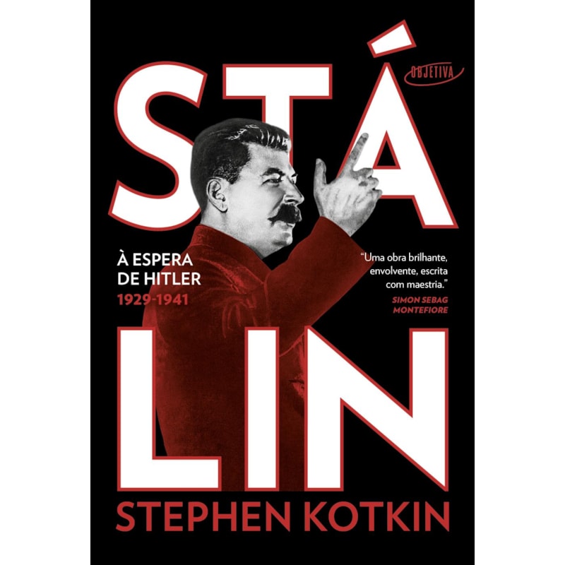 STÁLIN - VOLUME 2: À ESPERA DE HITLER, 1929-1941