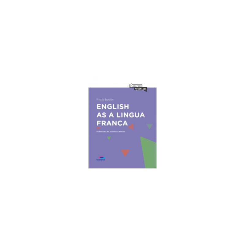 StandFor Classroom Practices - English as a Lingua Franca