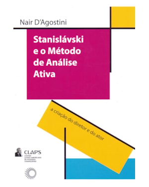 STANISLAVSKI E O MÉTODO DE ANÁLISE ATIVA