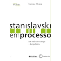 STANISLAVSKI EM PROCESSO