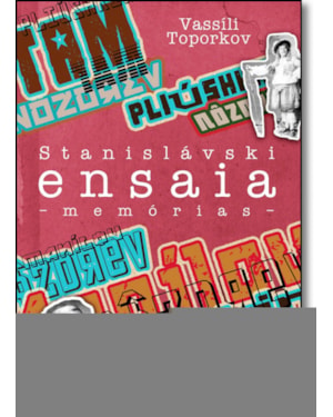 STANISLAVSKI ENSAIA - MEMÓRIAS