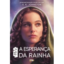 STAR WARS: A ESPERANÇA DA RAINHA