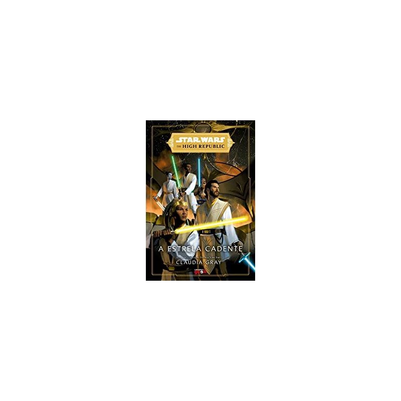 STAR WARS: A ESTRELA CADENTE (THE HIGH REPUBLIC)