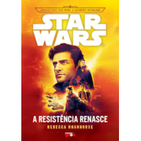 STAR WARS: A RESISTÊNCIA RENASCE