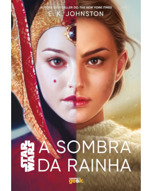 STAR WARS: A SOMBRA DA RAINHA