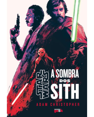 STAR WARS: A SOMBRA DOS SITH