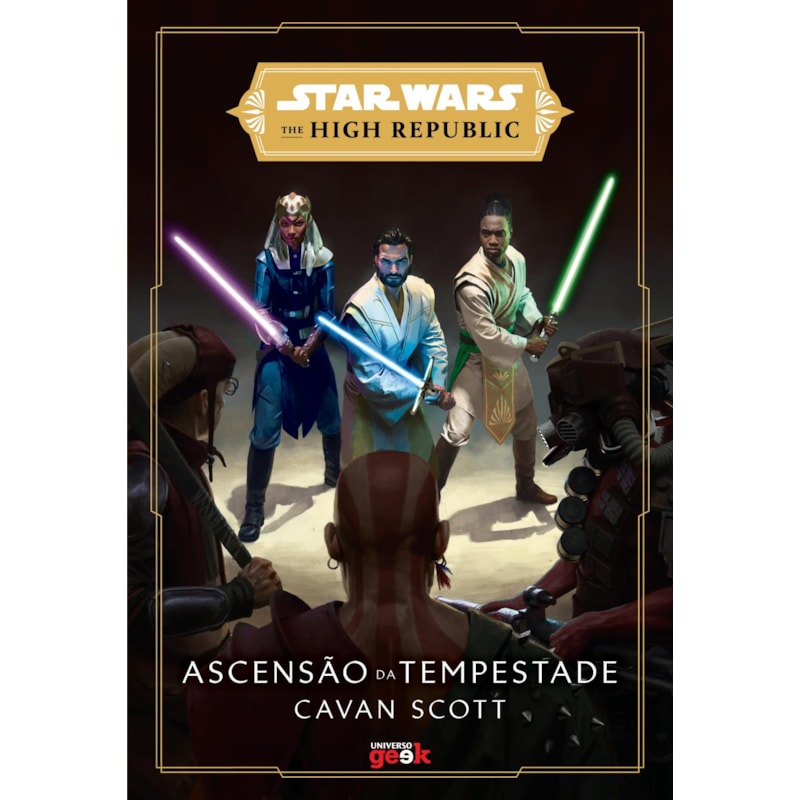 STAR WARS: ASCENSÃO DA TEMPESTADE (THE HIGH REPUBLIC)