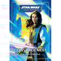 STAR WARS: CONVERGÊNCIA (THE HIGH REPUBLIC)