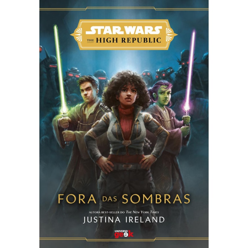 STAR WARS: FORA DAS SOMBRAS (THE HIGH REPUBLIC)