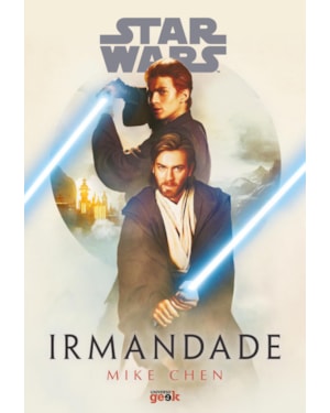 STAR WARS: IRMANDADE