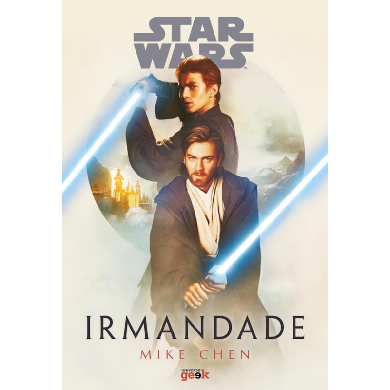 STAR WARS: IRMANDADE