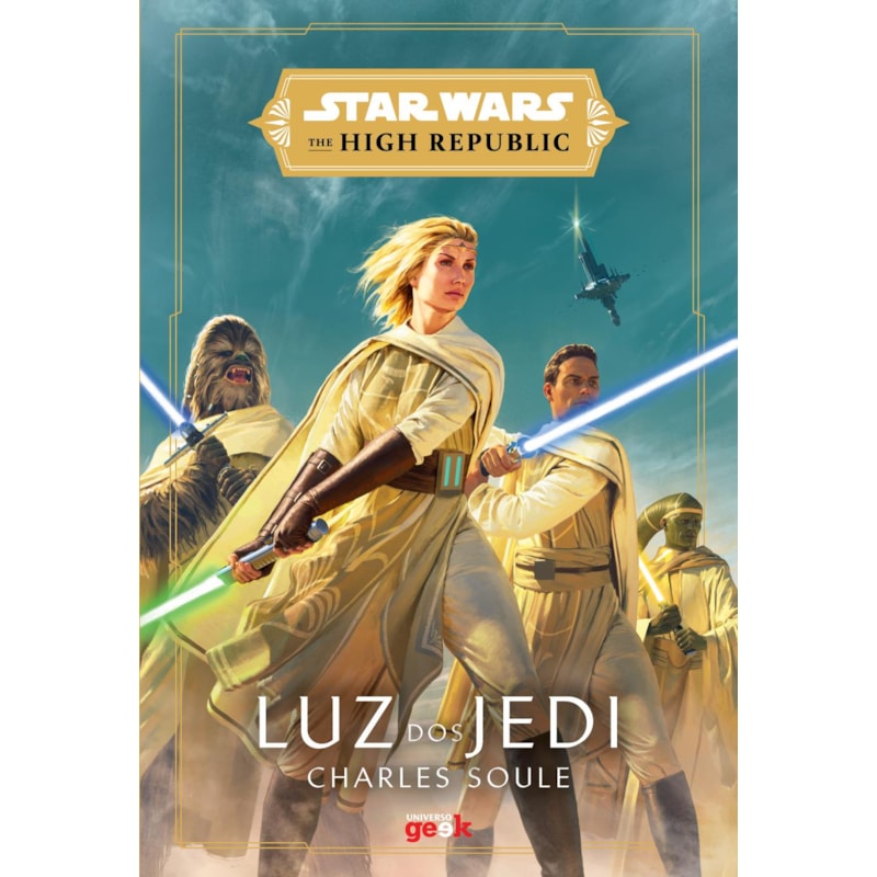 STAR WARS: LUZ DOS JEDI (THE HIGH REPUBLIC)