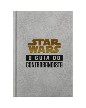 STAR WARS: O GUIA DO CONTRABANDISTA