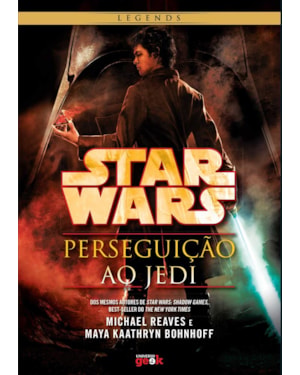 STAR WARS: PERSEGUIÇÃO AO JEDI