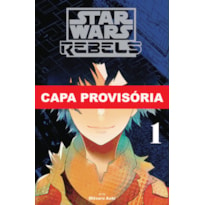 Star wars: rebeldes vol. 1