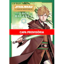 Star wars - the high republic: o limite do equilíbrio vol.02 (de 2)