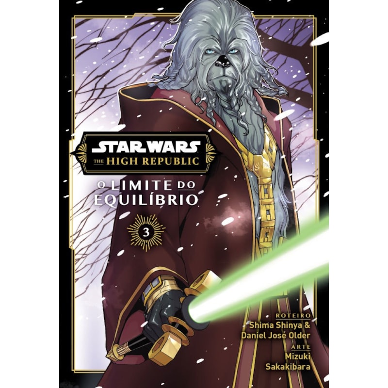 Star Wars: the high republic: o limite do equilíbrio vol. 3
