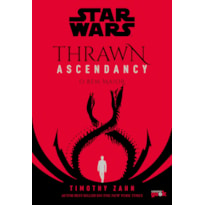 STAR WARS: THRAWN ASCENDANCY - LIVRO 2: O BEM MAIOR