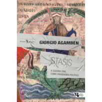 Stasis: a guerra civil como paradigma político - Homo sacer, II, 2