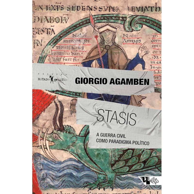 Stasis: a guerra civil como paradigma político - Homo sacer, II, 2