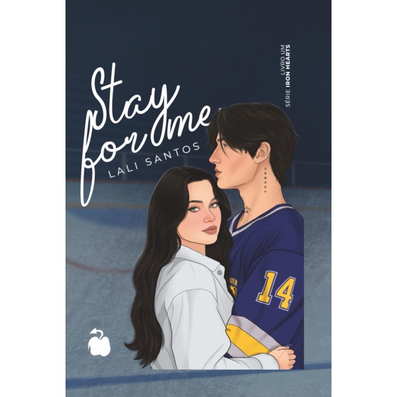 Stay For Me (Capa Dura): Iron Hearts