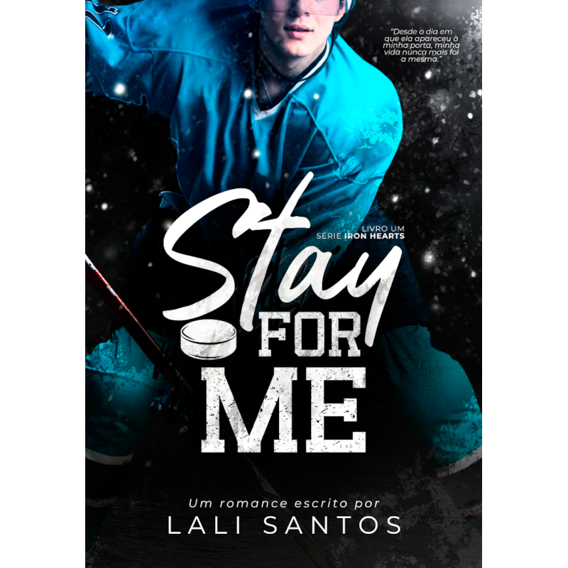 Stay For Me: Iron Hearts