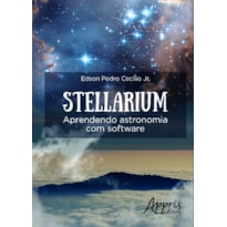 STELLARIUM: APRENDENDO ASTRONOMIA COM SOFTWARE