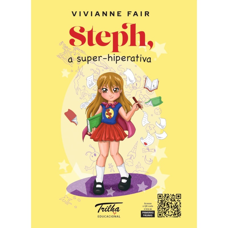 STEPH: A SUPER HIPER-ATIVA