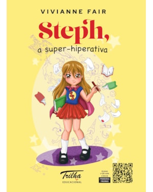 STEPH: A SUPER HIPER-ATIVA