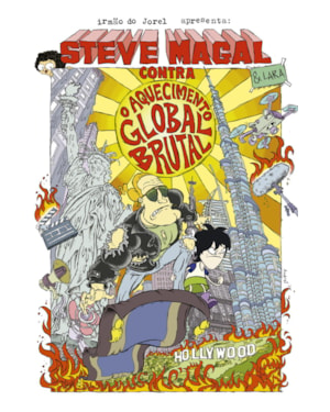 STEVE MAGAL CONTRA O AQUECIMENTO GLOBAL BRUTAL - LARA E STEVE MAGAL, A MELHOR AMIGA E O MAIOR ÍDOLO DO IRMÃO DO JOREL, EM UMA AVENTURA INÉDITA