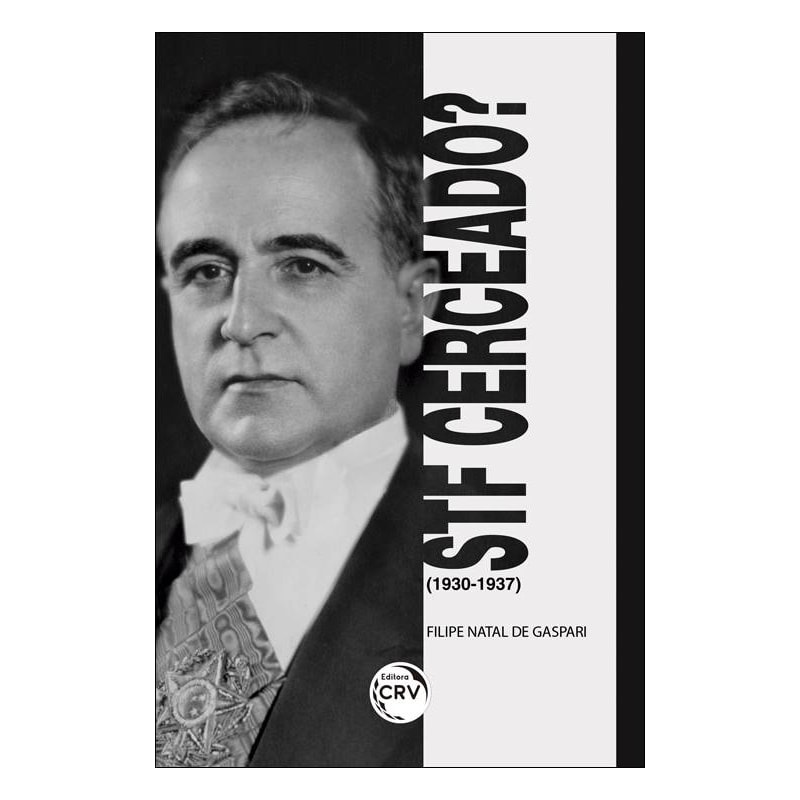 STF CERCEADO? (1930-1937)