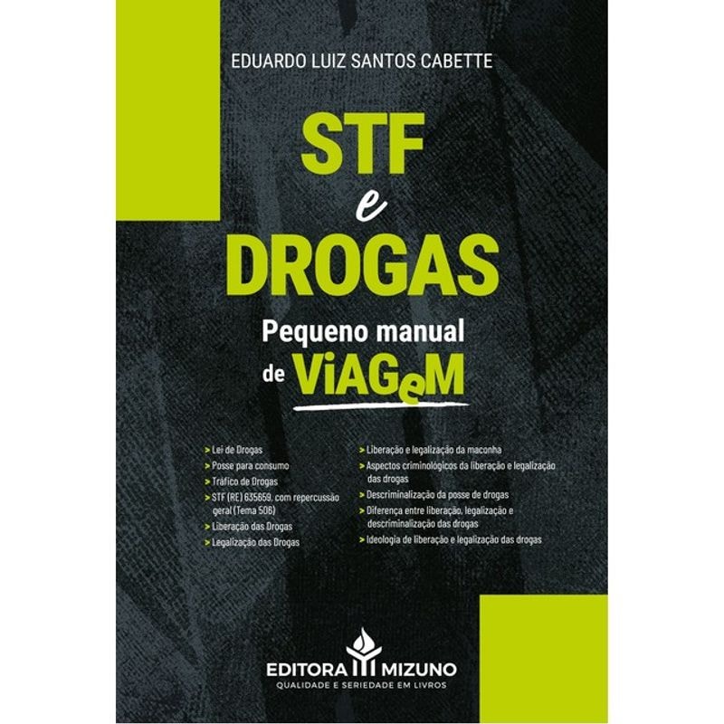 STF E DROGAS - PEQUENO MANUAL DE VIAGEM