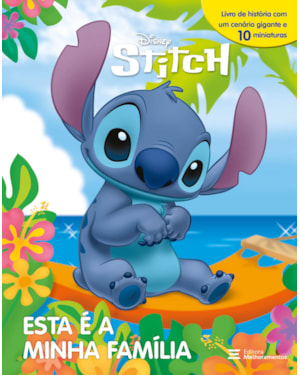 STITCH - ESTA É A MINHA FAMÍLIA
