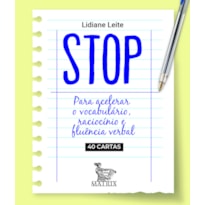 STOP: PARA ACELERAR O VOCABULÁRIO, RACIOCÍNIO E FLUÊNCIA VERBAL.