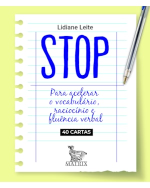 STOP: PARA ACELERAR O VOCABULÁRIO, RACIOCÍNIO E FLUÊNCIA VERBAL.