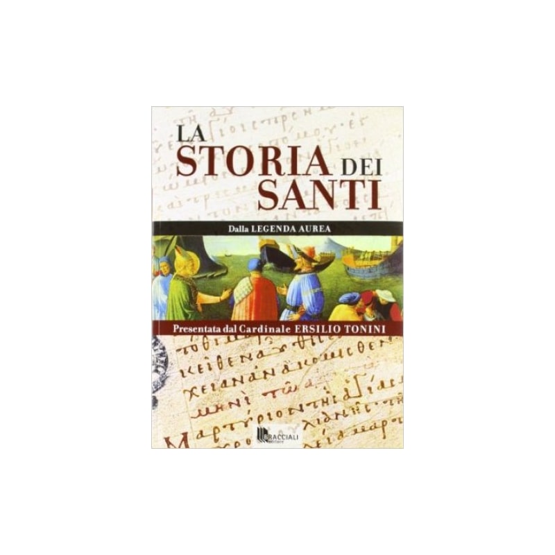 STORIA DEI SANTI DALLA