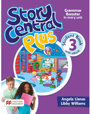 Story Central Plus Student''''s Book W/Ebook & Activity Pack-3